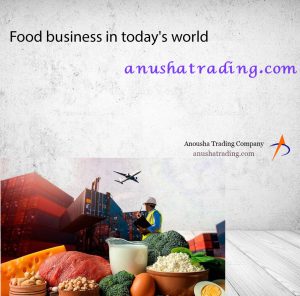 Food business in today's world | Export and import | Anusha